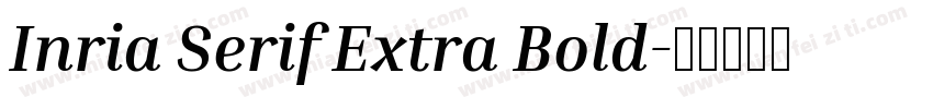Inria Serif Extra Bold字体转换